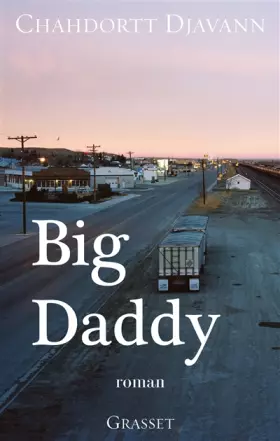 Couverture du produit · Big daddy: roman