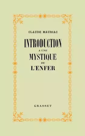 Couverture du produit · Introduction à une mystique de l'enfer