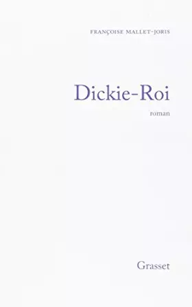 Couverture du produit · Dickie-Roi