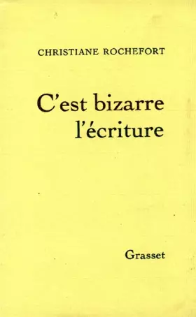 Couverture du produit · C'est bizarre l'écriture