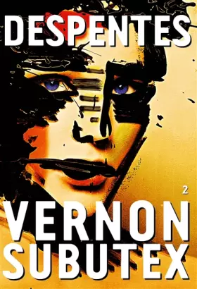 Couverture du produit · Vernon Subutex, 2: roman