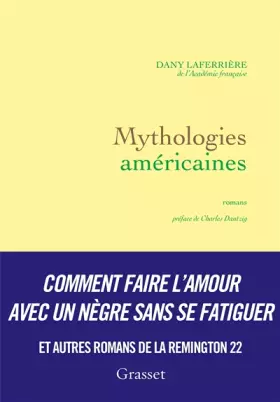 Couverture du produit · Mythologies américaines: romans - préface de Charles Dantzig