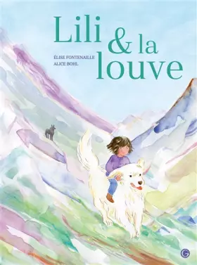 Couverture du produit · Lili et la louve
