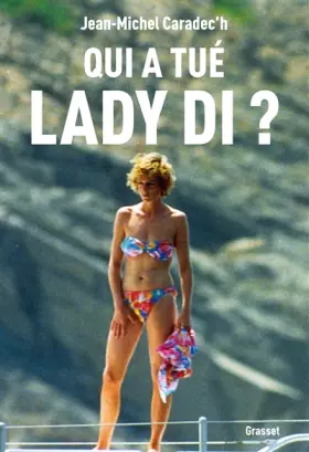 Couverture du produit · Qui a tué Lady Di ?