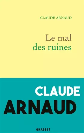 Couverture du produit · Le mal des ruines