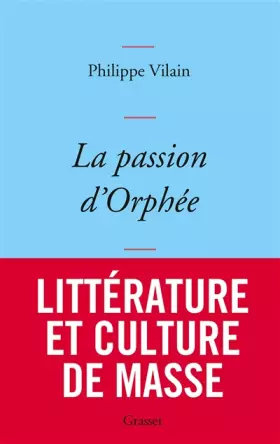 Couverture du produit · La passion d'Orphée