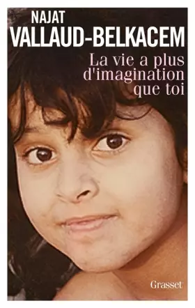Couverture du produit · La vie a plus d'imagination que toi