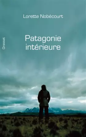 Couverture du produit · Patagonie intérieure