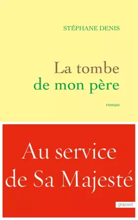 Couverture du produit · La tombe de mon père: roman