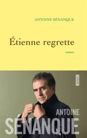 Couverture du produit · Etienne regrette: roman