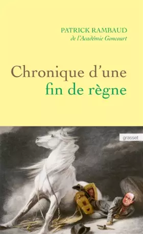 Couverture du produit · Chronique d'une fin de règne