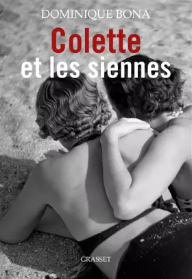 Couverture du produit · Colette et les siennes: biographie