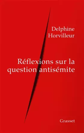 Couverture du produit · Réflexions sur la question antisémite