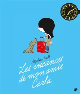 Couverture du produit · Les vacances de mon amie Carla