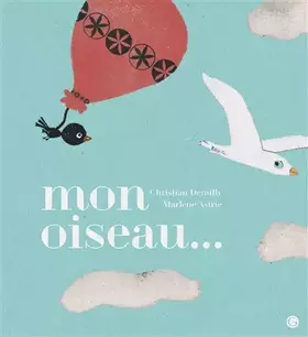 Couverture du produit · Mon oiseau... Ned