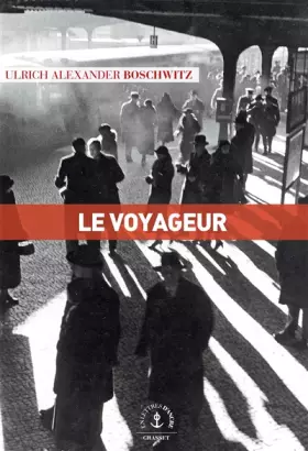 Couverture du produit · Le voyageur: roman