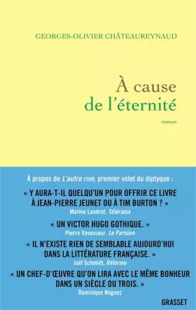 Couverture du produit · A cause de l'éternité: roman