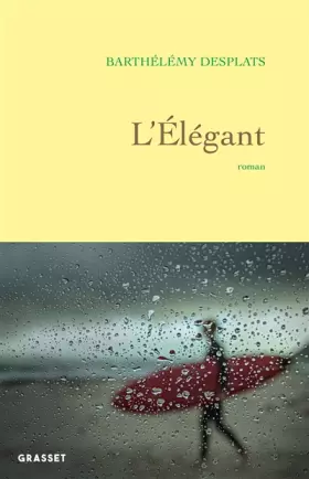 Couverture du produit · L'élégant: roman