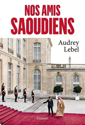 Couverture du produit · Nos amis saoudiens