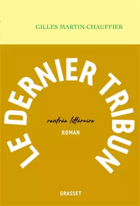 Couverture du produit · Le dernier tribun