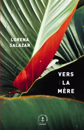 Couverture du produit · Vers la mère: roman
