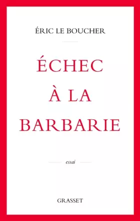 Couverture du produit · Echec à la barbarie