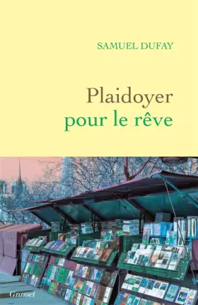 Couverture du produit · Plaidoyer pour le rêve