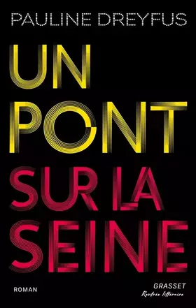 Couverture du produit · Un pont sur la Seine