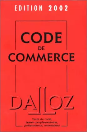 Couverture du produit · Code de commerce, édition 2002