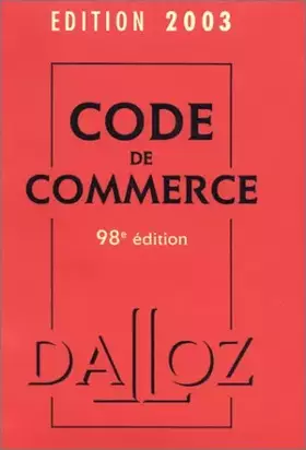 Couverture du produit · Code de commerce 2003, 98e édition
