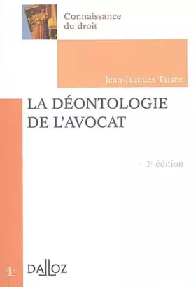 Couverture du produit · La Déontologie de l'avocat