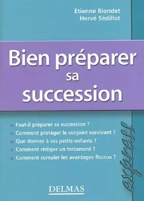 Couverture du produit · Bien préparer sa succession