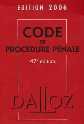 Couverture du produit · Code de Procédure pénale : Edition 2006