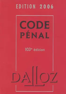 Couverture du produit · Code pénal : Edition 2006