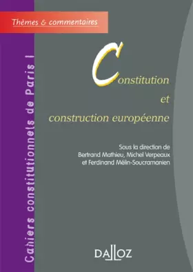 Couverture du produit · Constitution et construction européenne