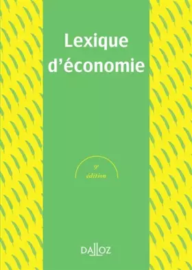 Couverture du produit · Lexique d'économie - 9e éd.