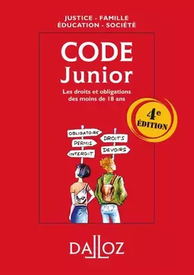 Couverture du produit · Code junior : Les droits et obligations des moins de 18 ans