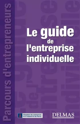Couverture du produit · Le guide de l'entreprise individuelle
