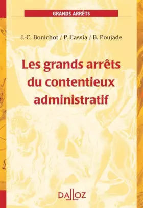 Couverture du produit · Les grands arrêts du contentieux administratif