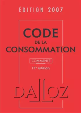 Couverture du produit · Code de la consommation 2007