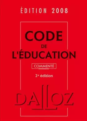 Couverture du produit · Code de l'éducation commenté