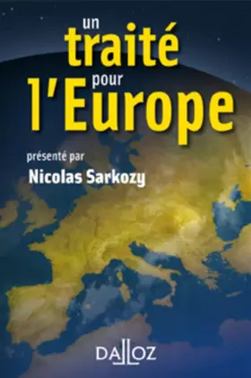 Couverture du produit · Un traité pour l'Europe - 1re ed.