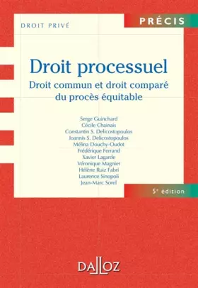 Couverture du produit · Droit processuel : Droit commun et droit comparé du procès équitable