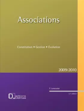 Couverture du produit · Associations : Constitution, Gestion, Evolution