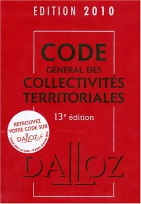 Couverture du produit · Code général des collectivités territoriales 2010