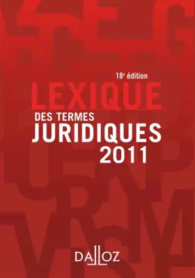 Couverture du produit · Lexique des termes juridiques 2011