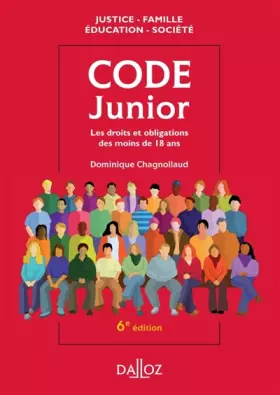 Couverture du produit · Code junior. Les droits et obligations des moins de 18 ans - 6e éd.