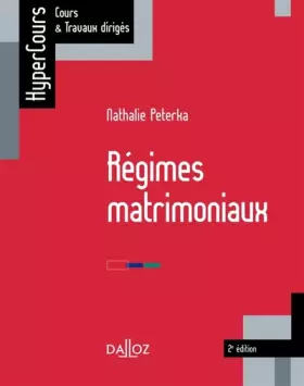 Couverture du produit · Régimes matrimoniaux - 2e éd.: HyperCours