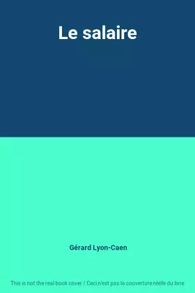 Couverture du produit · Le salaire