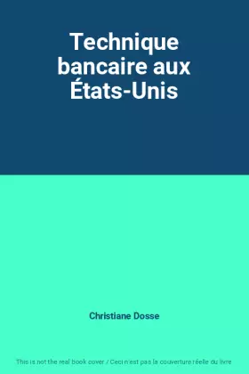 Couverture du produit · Technique bancaire aux États-Unis